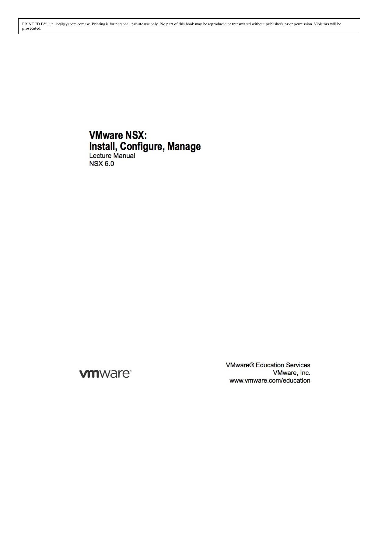 VMware NSX Install Configure,Manage Lecture Manual