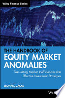 The Handbook of Equity Market Anomalies