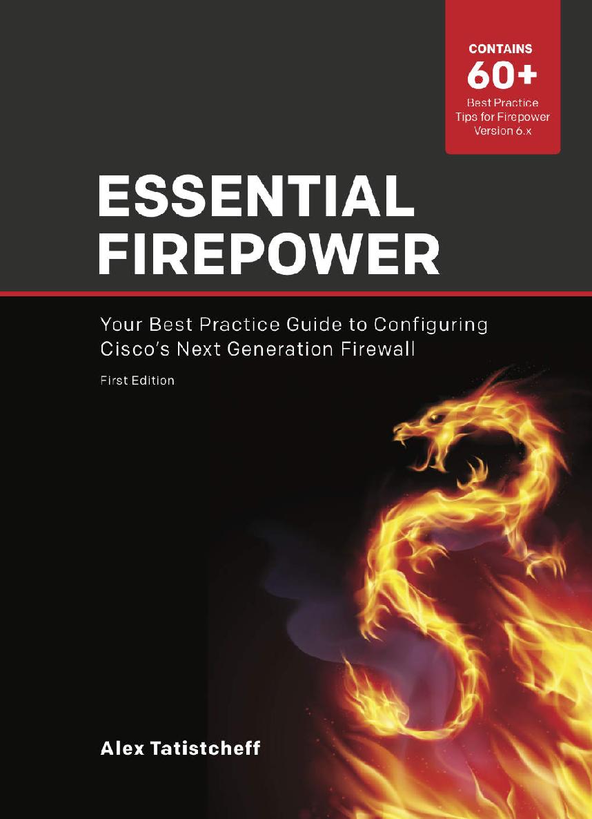 Essential Firepower: Your best practice guide to configuring Cisco's Next Generation Firewall