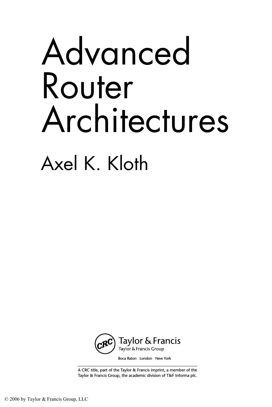 Advanced Router Architectures